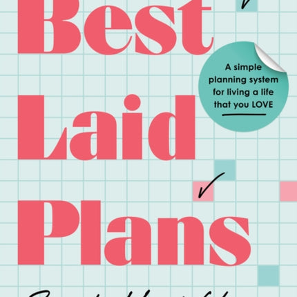 Best Laid Plans
