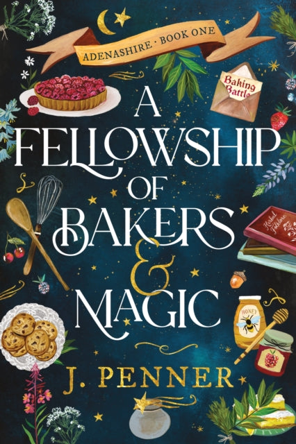 A Fellowship of Bakers  Magic