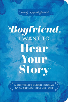 Boyfriend I Want to Hear Your Story