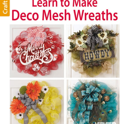 Learn to Make Deco Mesh Wreaths Easy StepbyStep