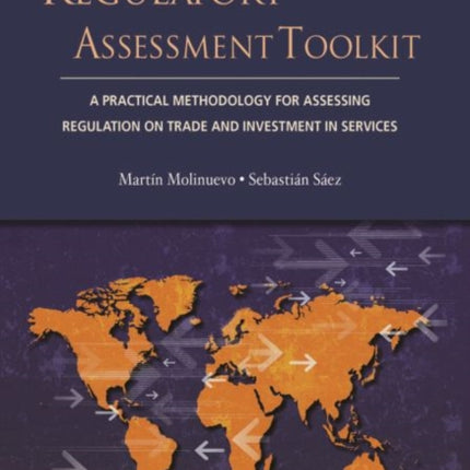 Regulatory Assessment Toolkit  A Practical