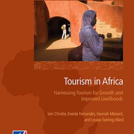 Tourism in Africa  Harnessing Tourism for Growth