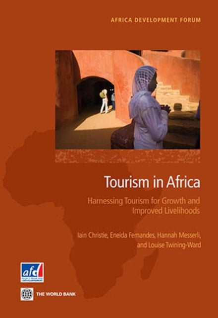 Tourism in Africa  Harnessing Tourism for Growth