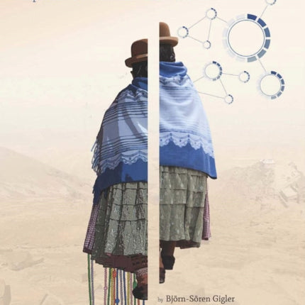Development as Freedom in a Digital Age  Experiences from the Rural Poor in Bolivia