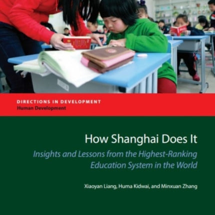 How Shanghai Does It  Insights and Lessons from