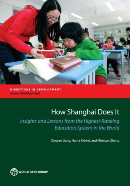How Shanghai Does It  Insights and Lessons from