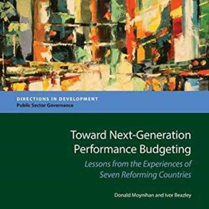 Toward NextGeneration Performance Budgeting
