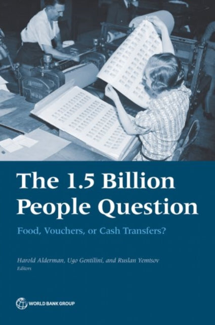 The 1.5 Billion People Question  Food Vouchers or