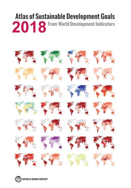 Atlas of Sustainable Development Goals 2018  From