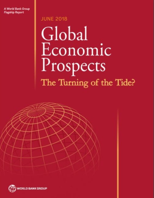 Global Economic Prospects June 2018  The Turning