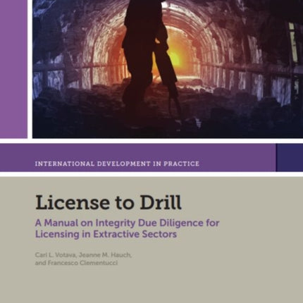 License to Drill  A Manual on Integrity Due