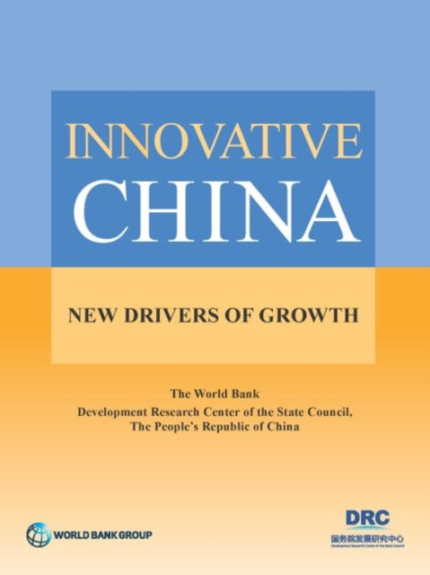 Innovative China: new drivers of growth