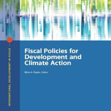 Fiscal Policies for Development and Climate