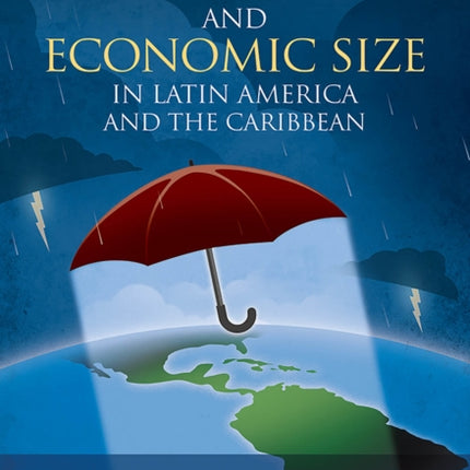 Fiscal rules and economic size in Latin America and the Caribbean