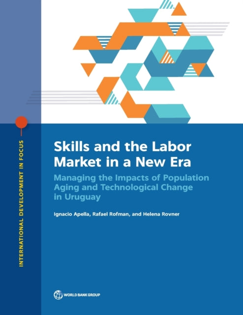 Labor Markets and Skills in a New Era  Managing