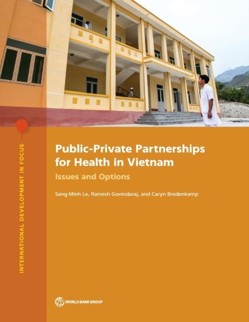 Publicprivate partnerships for health in Vietnam