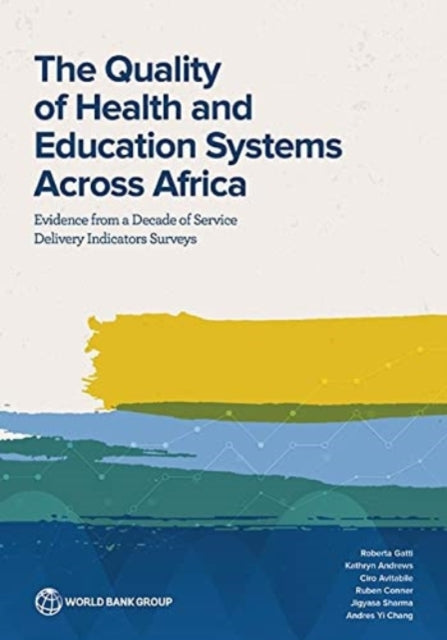 The Quality of Health and Education Systems
