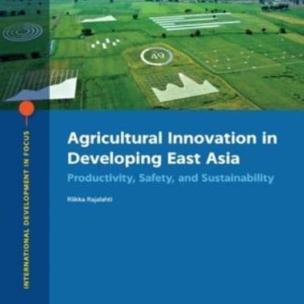 Agricultural Innovation in Developing East Asia