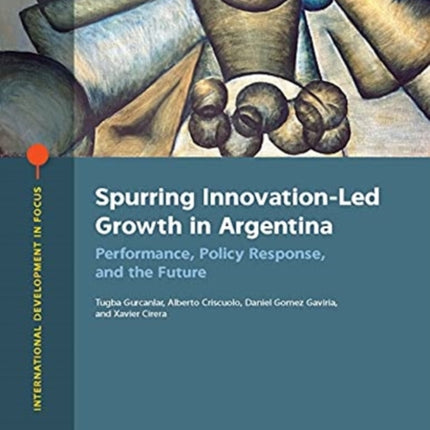 Spurring innovationled growth in Argentina