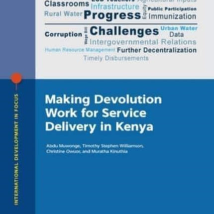 Making Devolution Work for Service Delivery in