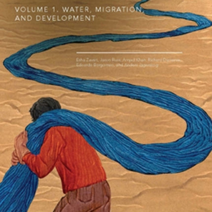 Ebb and Flow  Volume 1 Water Migration and