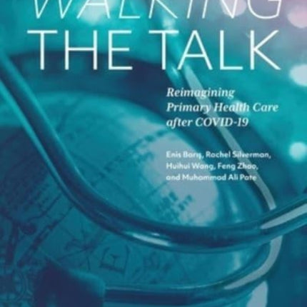 Walking the Talk  Reimagining Primary Health Care