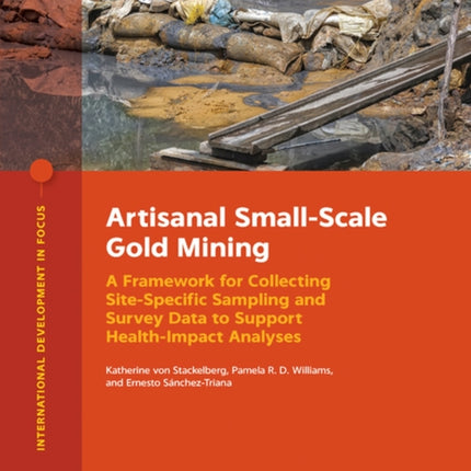 Artisanal SmallScale Gold Mining  A Framework for