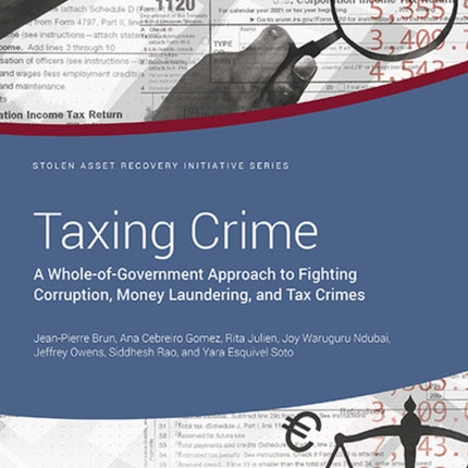 Taxing Crime  A WholeofGovernment Approach to