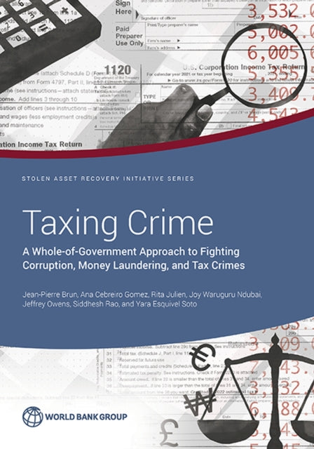 Taxing Crime  A WholeofGovernment Approach to