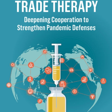 Trade Therapy  Deepening Cooperation to