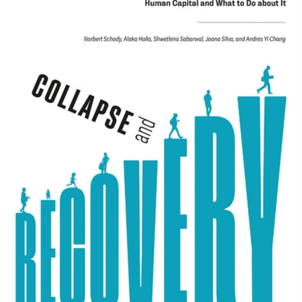 Collapse and Recovery  How the COVID19 Pandemic