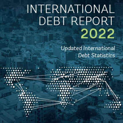 International Debt Report 2022  Updated
