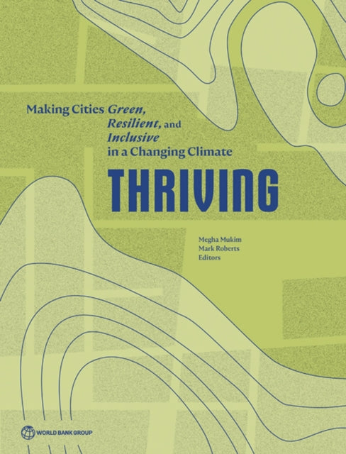 Thriving  Making Cities Green Resilient and
