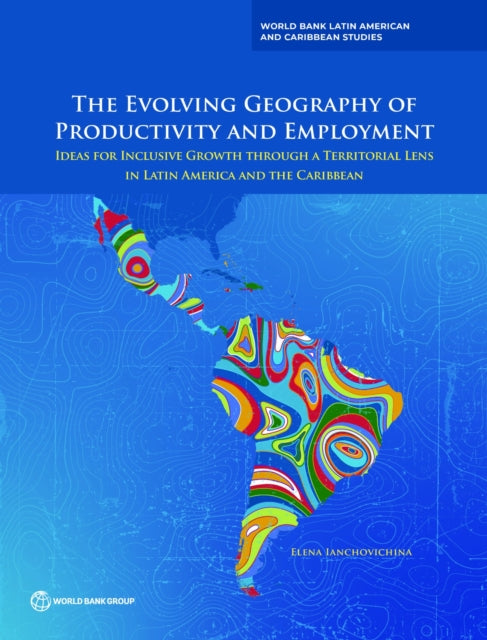 The Evolving Geography of Productivity and Emplo
