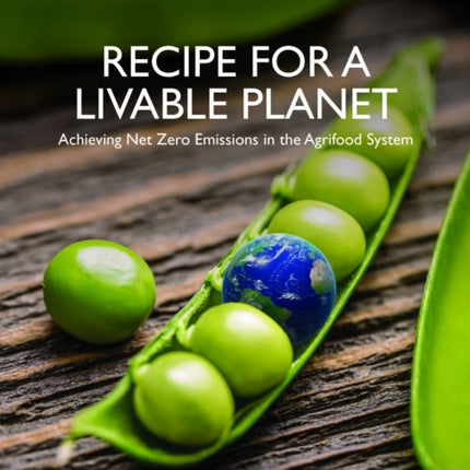 Recipe for a Livable Planet  Achieving Net Zero