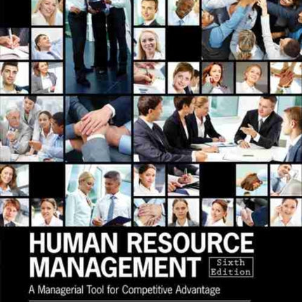 Human Resource Management A Managerial Tool for Competitive Advantage