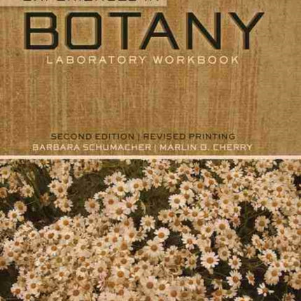 Experiences in Botany: Laboratory Workbook