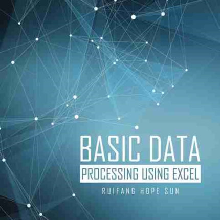 Basic Data Processing Using Excel