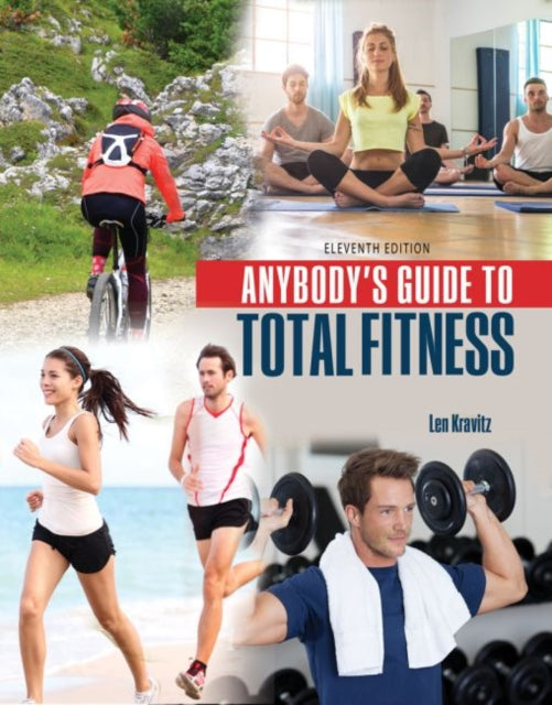 Anybodys Guide to Total Fitness