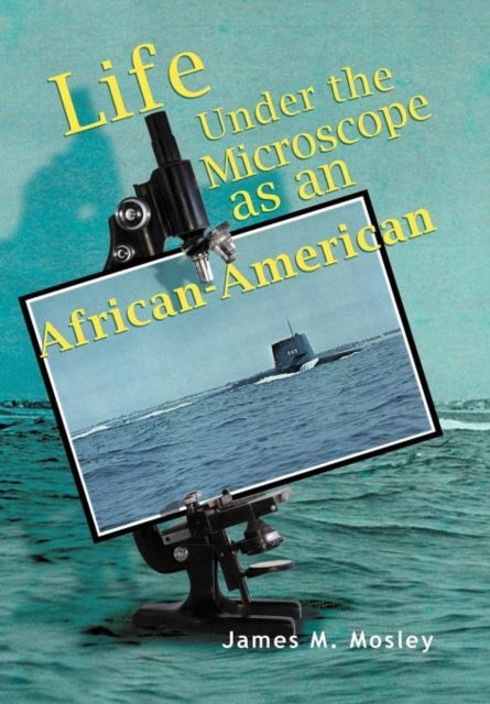Life Under the Microscope as an AfricanAmerican