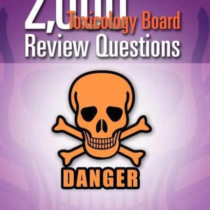 2000 Toxicology Board Review Questions