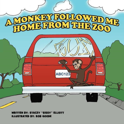 A Monkey Followed Me Home From The Zoo