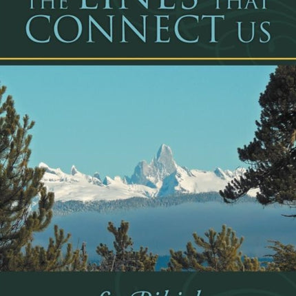 The Lines That Connect Us