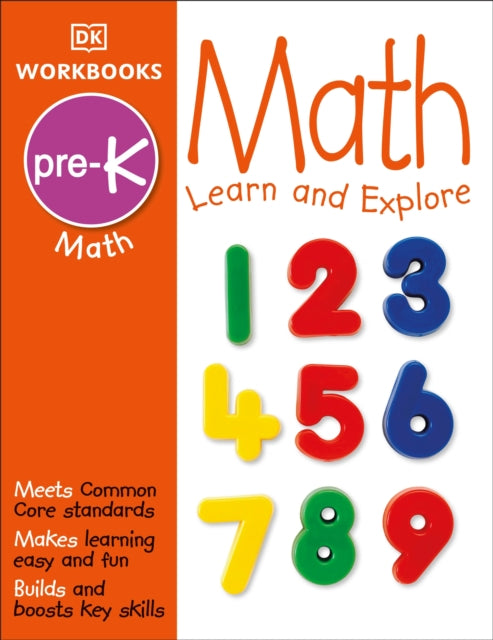 DK Workbooks: Math, Pre-K: Learn and Explore