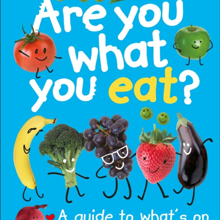 Are You What You Eat?