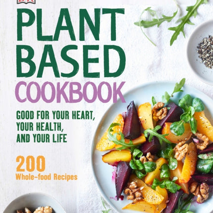 PlantBased Cookbook Good for Your Heart Your