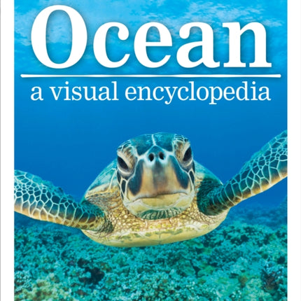 Ocean: A Visual Encyclopedia