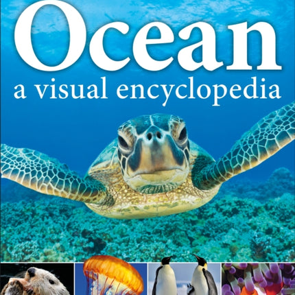 Ocean: A Visual Encyclopedia