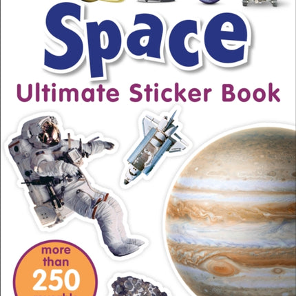 Ultimate Sticker Book: Space: More Than 250 Reusable Stickers