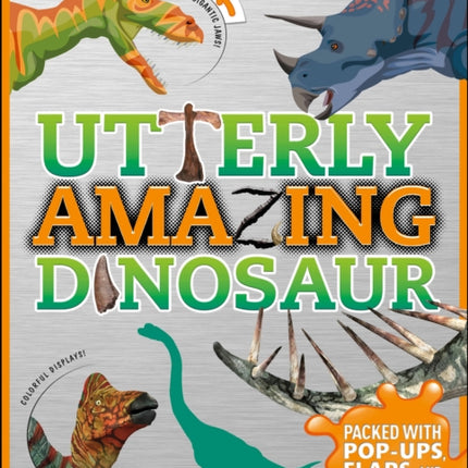 Utterly Amazing Dinosaur